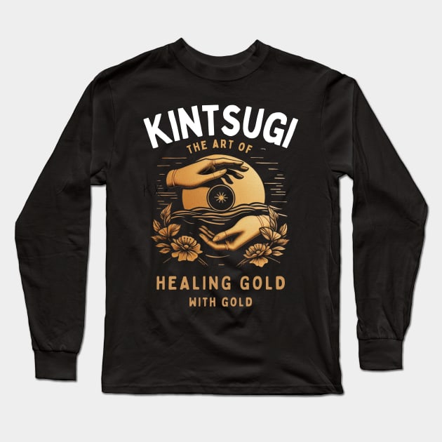Kintsugi gold art for philosophy lovers Long Sleeve T-Shirt by CachoGlorious